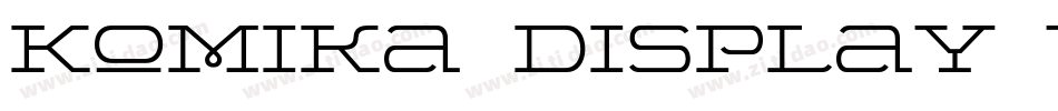 Komika Display Wide字体转换